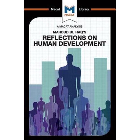 Pre-Owned Macat Library: An Analysis of Mahbub ul Haq's Reflections on Human Development (Paperback)