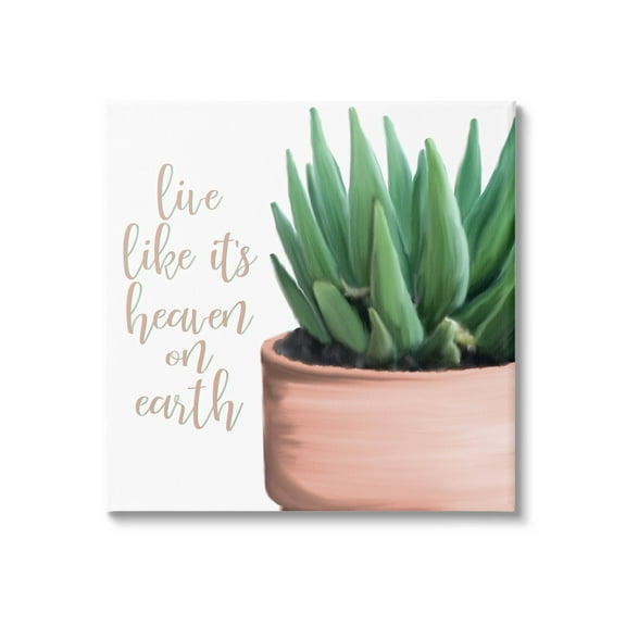 Stupell Industries Like It's Heaven On Earth Plant Graphic Art Gallery Wrapped Canvas Print Wall Art, Design by Kim Allen