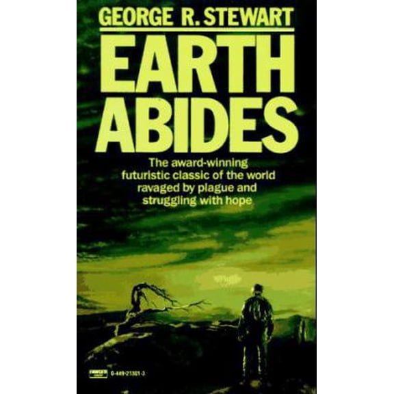 Pre-Owned Earth Abides (Unknown) 0449213013 9780449213018