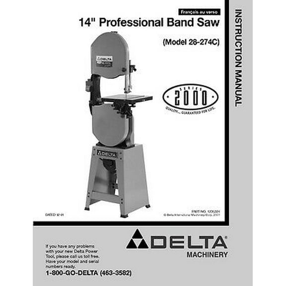 Instruction Manual ONLY for Delta 28-274C 14" Professional Band Saw Instruction Manual REPRINT