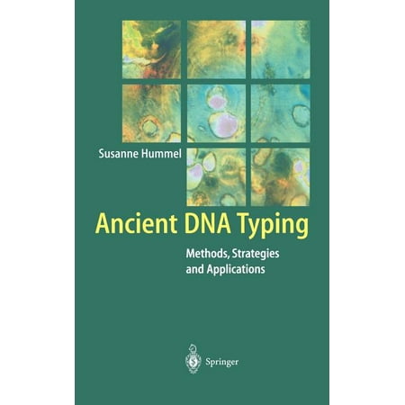 UPC: 9783540430377 | Ancient DNA Typing: Methods Strategies and Applications (Hardcover)