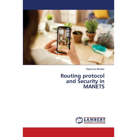 Routing protocol and Security in MANETS, (Paperback)