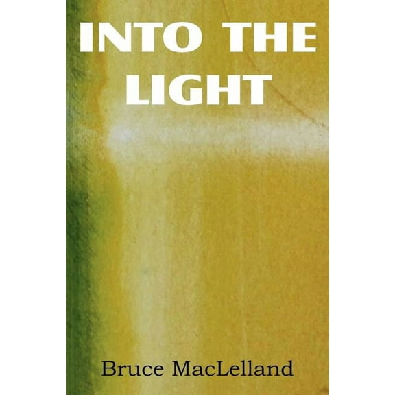 Into The Light, (Paperback)