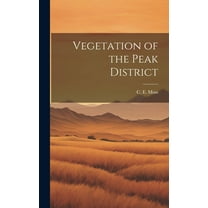 Vegetation of the Peak District (Hardcover)