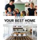 thumbnail image 1 of YOUR BEST HOME MURDOCH BOOKS 5 SPACES X 5 DESIGN STEPS = A BETTER LIFE, 1 of 1