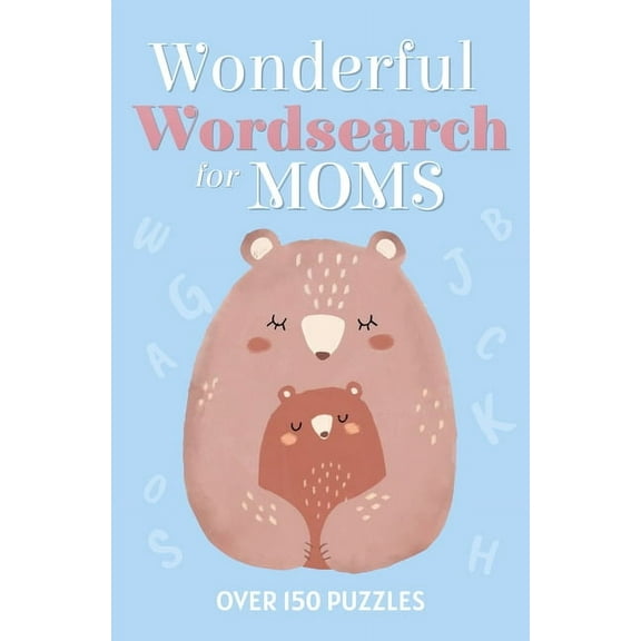 Wonderful Wordsearch for Moms: Over 150 Puzzles (Paperback)