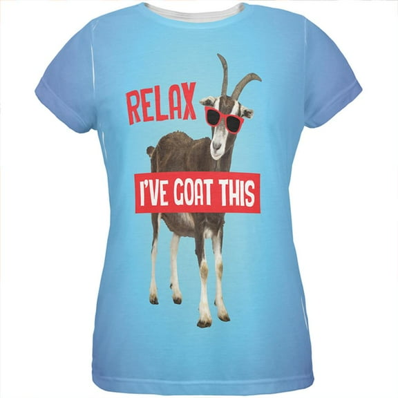 Relax I've Goat Got This All Over Womens T Shirt Multi 2XL