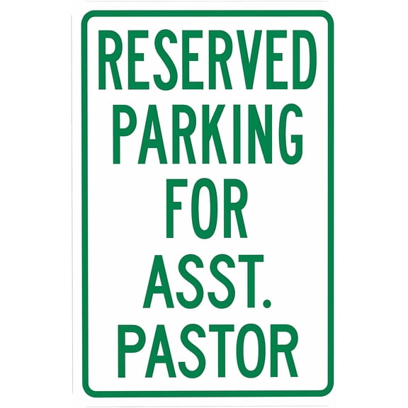 Parking Reserved For Asst. Pastor Warning Sign - 8"x12", Security Metal Decor for Business, Office, Home, Street, Road, Religious Zones