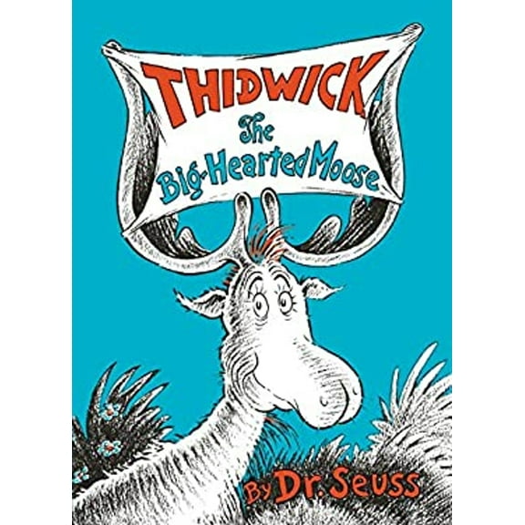 Pre-Owned Thidwick the Big-Hearted Moose (Library Binding) 9780394900865