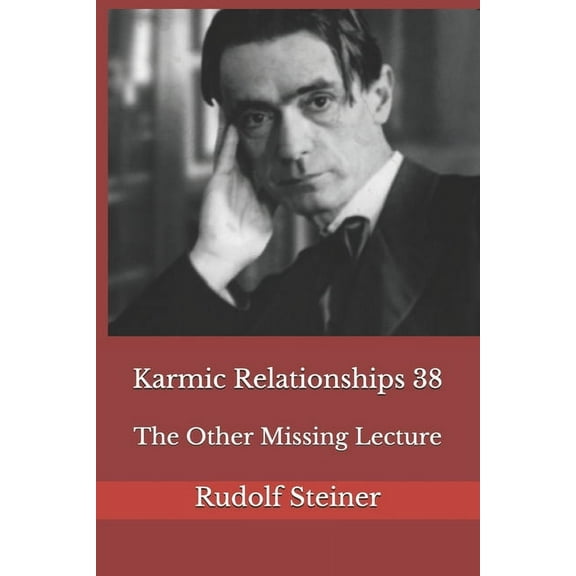 Karmic Relationships 38: The Other Missing Lecture, (Paperback)