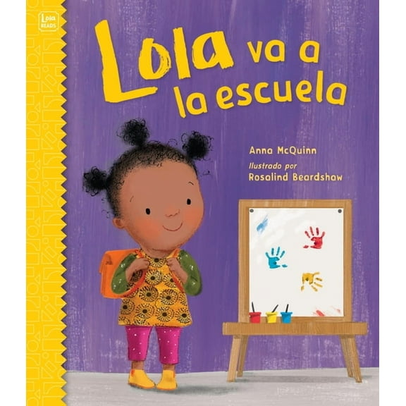 Lola Reads Lola Va a la Escuela (Spanish Edition), (Paperback)