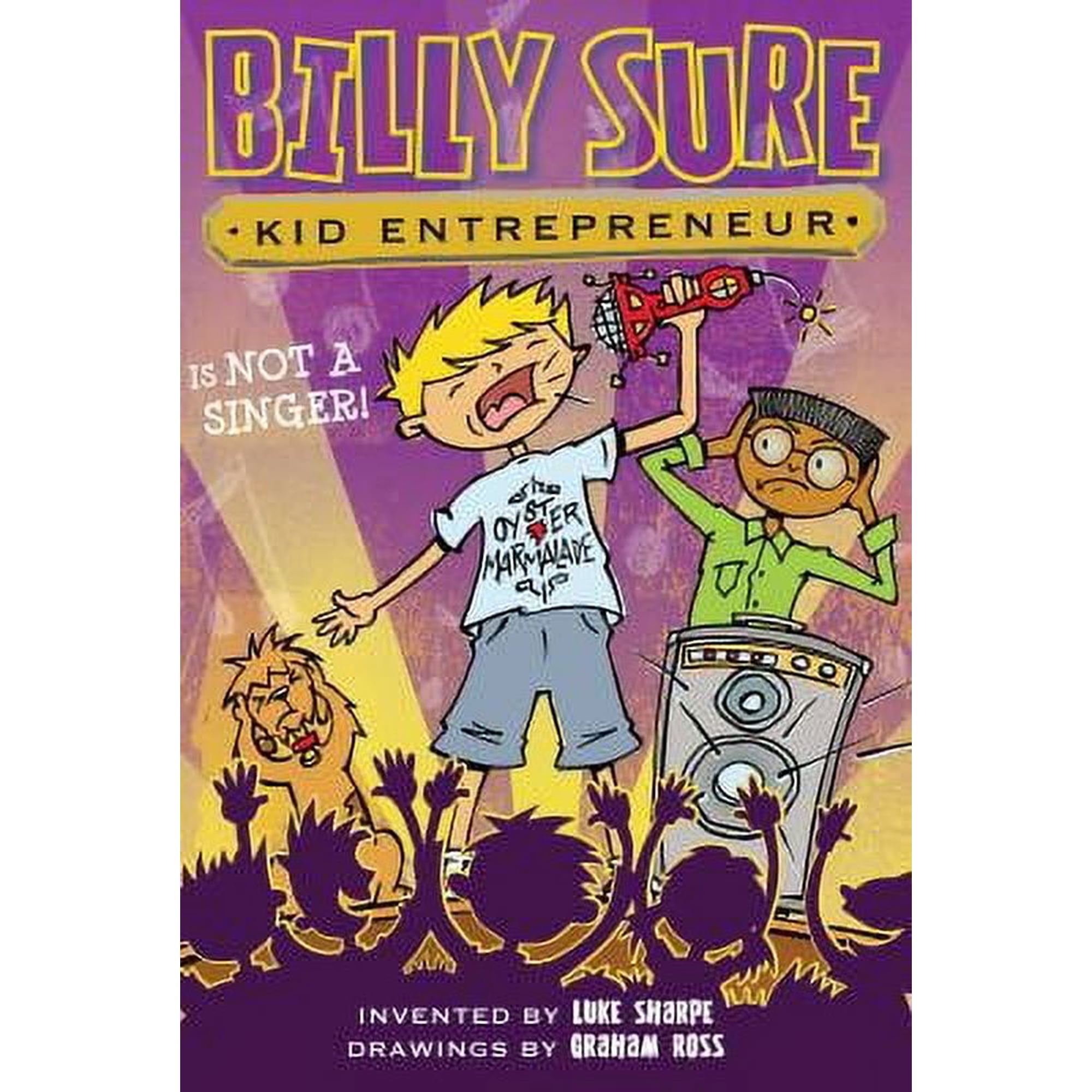 Billy Sure Kid Entrepreneur: Billy Sure Kid Entrepreneur Is NOT A SINGER! (Series #9) (Paperback)