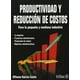 thumbnail image 1 of PRODUCTIVIDAD Y REDUCCION DE COSTOS PARA LA MEDIANA Y PEQUEÑA INDUSTRIA. TRILLAS ALFONSO GARCIA CANTU, 1 of 2