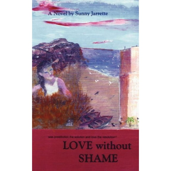 Love without Shame (Paperback)