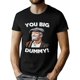 thumbnail image 1 of Camiseta informal de cuello redondo para hombre (1 pieza) - 100 % algodón, estampado "You Big Dummy", ligera y transpirable, manga corta, ligeramente elástica, transferencia de calor digital, ideal pa, 1 of 6