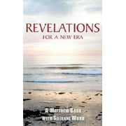 Revelations for a New Era : A Matthew Book