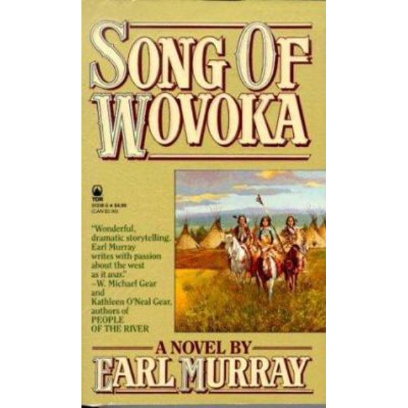 Pre-Owned Song of Wovoka (The Buffalo Song) (Unknown) 0812513185 9780812513189