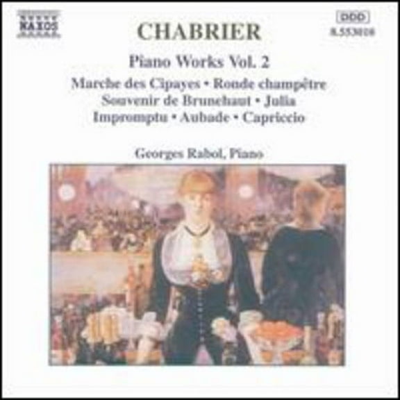 E. Chabrier - Piano Works-Vol. 2 - Music & Performance - CD