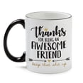 thumbnail image 2 of Personalized Thanks Awesome Friend Mug, 2 of 3