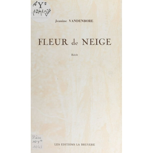 Fleur De Neige Ebook Walmart Com Walmart Com