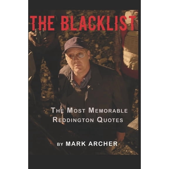 The Black List: The Memorable Red's Quotes, (Paperback)