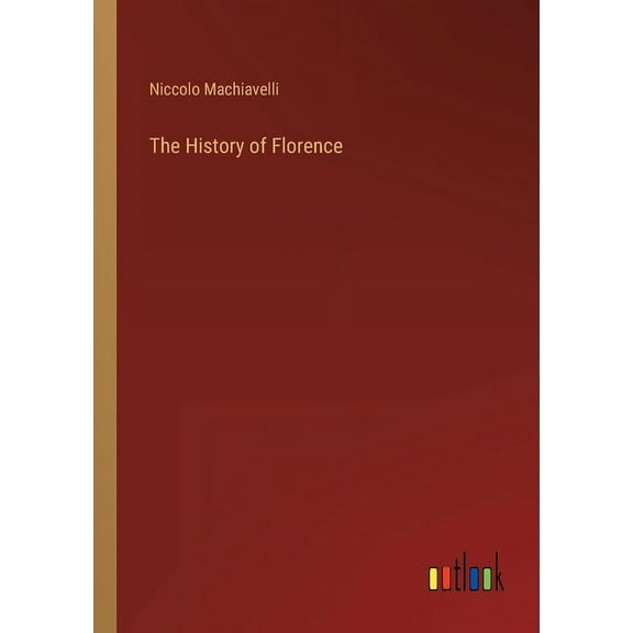 The History of Florence (Paperback)