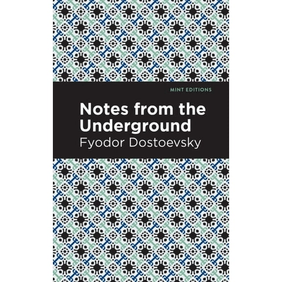 Mint Editions (Philosophical and Theolog Notes from the Underground, (Hardcover)