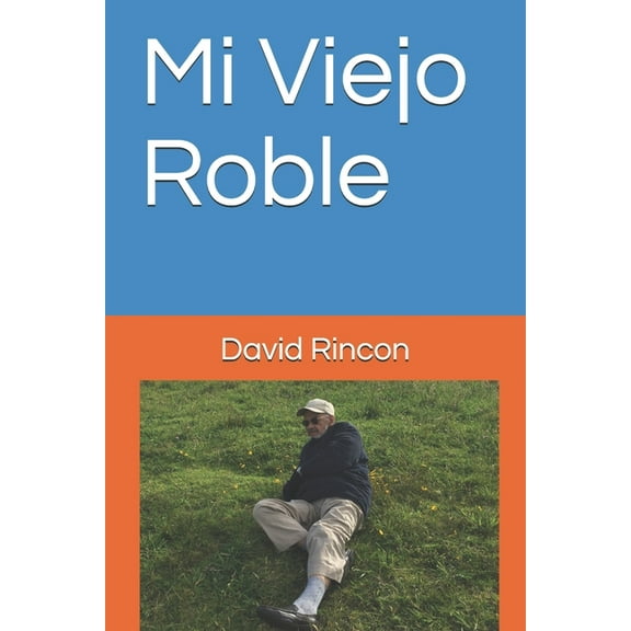 Mi Viejo Roble (Paperback)
