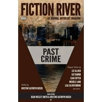 Fiction River: Past Crime