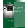 Social Capital and Womens Support Systems: Networking, Learning, and Surviving: New Directions for Adult and Continuing Education, Number 122