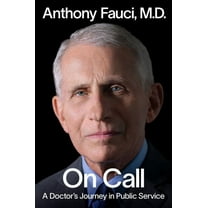 On Call: A Doctor's Journey in Public Service (Hardcover)