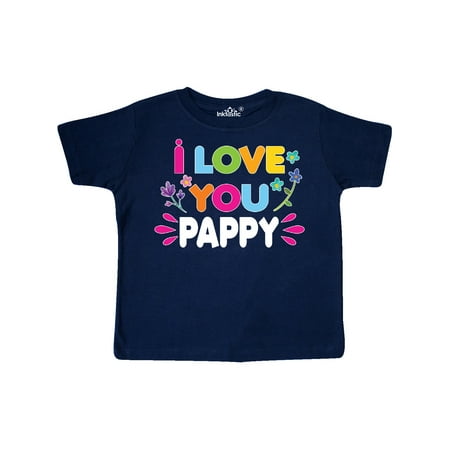 

Inktastic I Love You Pappy with Flowers Gift Toddler Toddler Girl T-Shirt