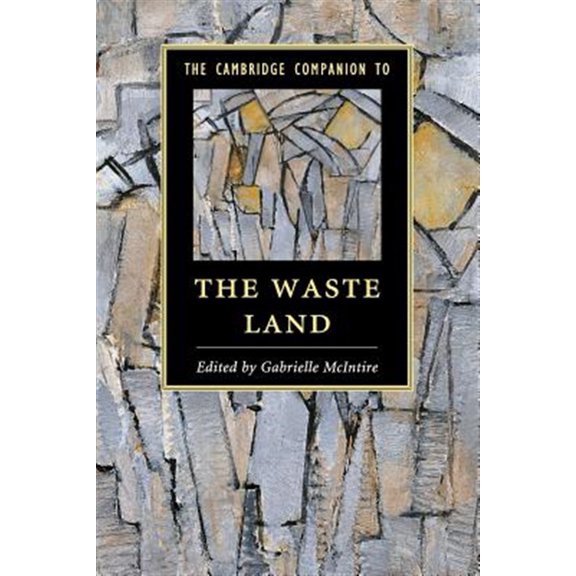 Pre-Owned Cambridge Companions to Literature The Cambridge Companion to the Waste Land, (Paperback)