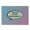 thumbnail image 1 of Saying Cutting Board, Retro Never Stop Dreaming Pop Art Thinking Bubble Ombre Digital Polka Dots Motivation, Decorative Tempered Glass Cutting and Serving Board, Small Size, Blue Pink, by Ambesonne, 1 of 1