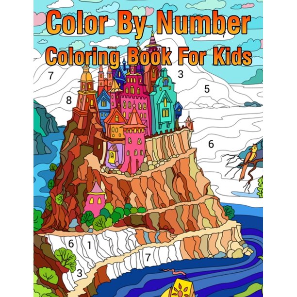 Color By Number Coloring Book For Kids Coloring Activity Book for