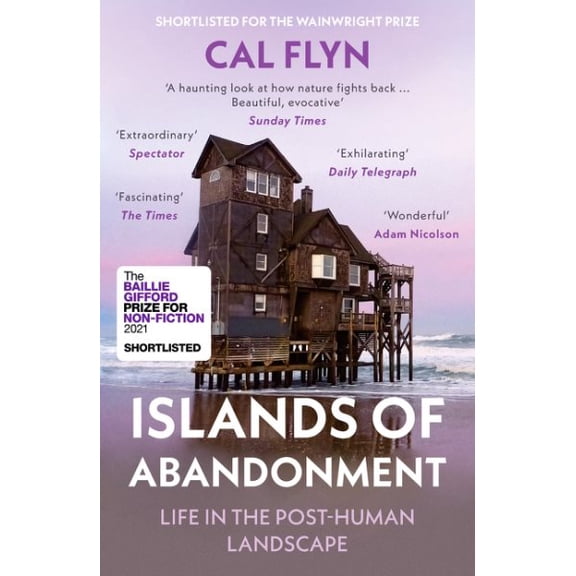 Pre-Owned Islands of Abandonment: Life in the Post-Human Landscape (Paperback) 000832980X 9780008329808