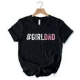 thumbnail image 6 of Hashtag Girl Dad T-Shirt, Black Minimalist Tee for Proud Daughter's Father, 6 of 6