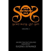 S.O.S: Sentinels Of Sol: Volume 2 (Paperback)