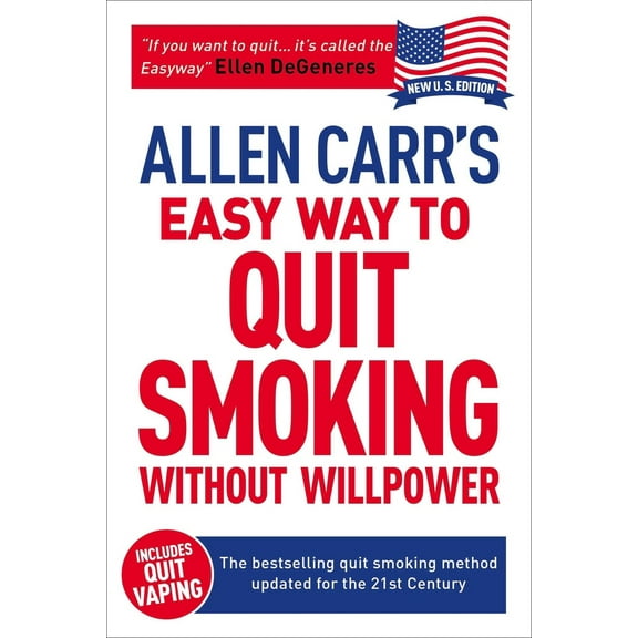 Pre-Owned Allen Carr's Easy Way to Quit Smoking Without Willpower - Includes Quit Vaping: The Best-Selling Quit Smoking Method Updated for the 21st Century (Paperback) 178404542X 9781784045425