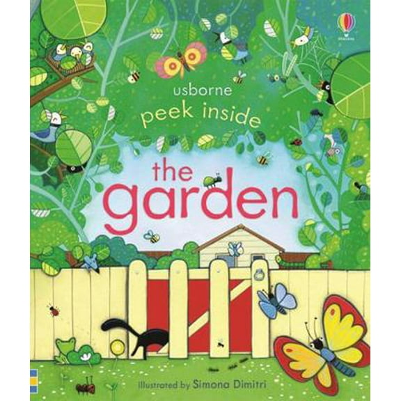 Pre-Owned Peek Inside the Garden (Hardcover) 0794534538 9780794534530