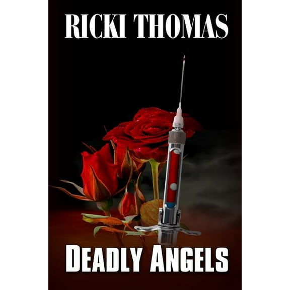 Deadly Angels (Paperback)