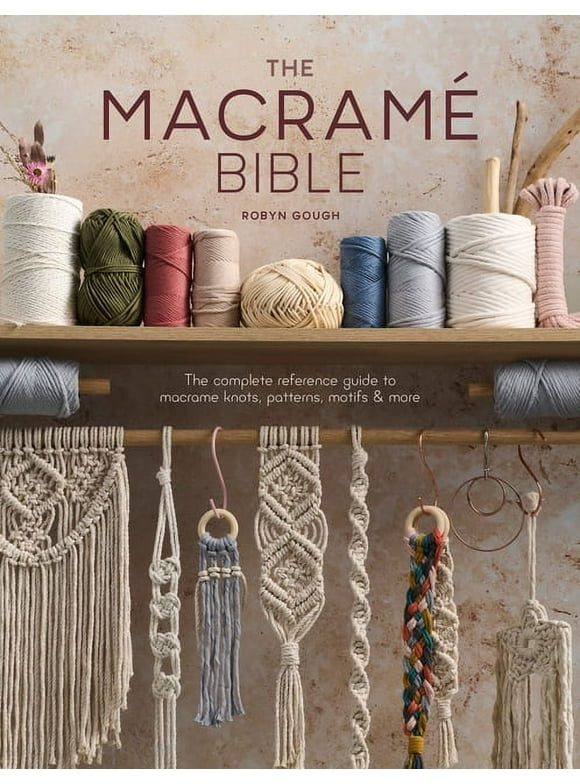 The Macrame Bible, (Paperback)