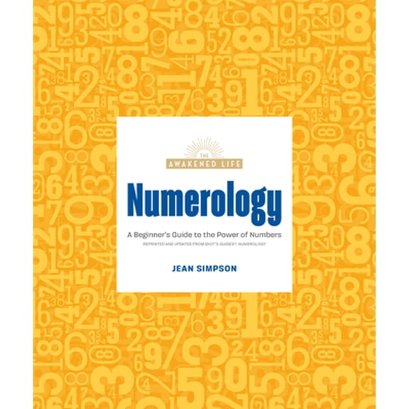 Pre-Owned Numerology: A Beginner's Guide to the Power of Numbers (Paperback) by Jean Simpson