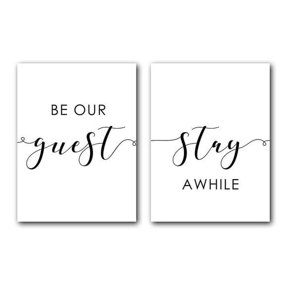 Be Our Guest Stay Awhile, 18 x 24 Inch, Set of 2 Poster Prints, Home Wall Art Decor