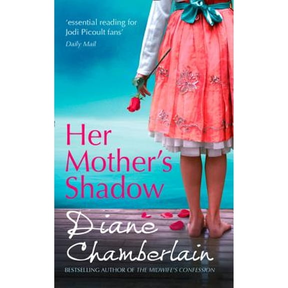 Pre-Owned Her Mother's Shadow (Paperback) by Diane Chamberlain