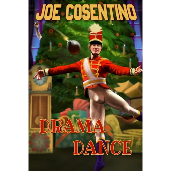 Drama Dance: A Nicky and Noah Mystery (Paperback) by Joe Cosentino