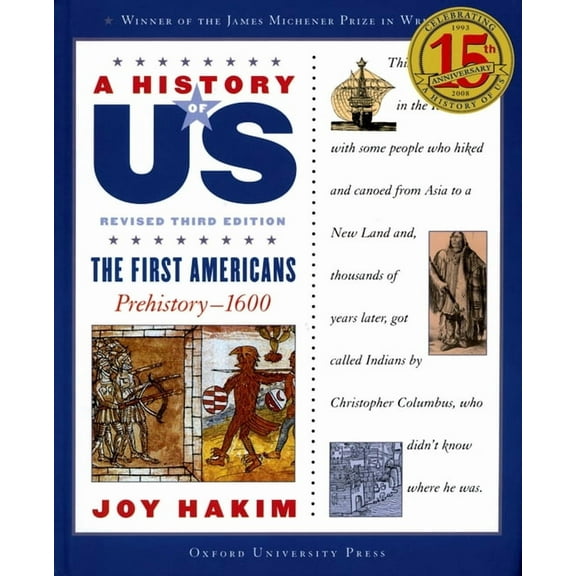 A ^Ahistory of Us A History of Us: The First Americans: Prehistory-1600a History of Us Book One, (Paperback)