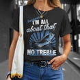 thumbnail image 4 of All About That Bass No Treble Unisex TShirt, 4 of 6
