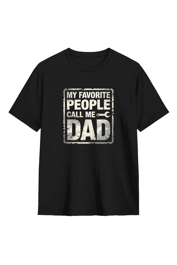 My Favorite People Call Me Dad Tools Cool Graphic Tee For Men, Dad Gift Humorous Cotton Short Sleeves T-Shirt