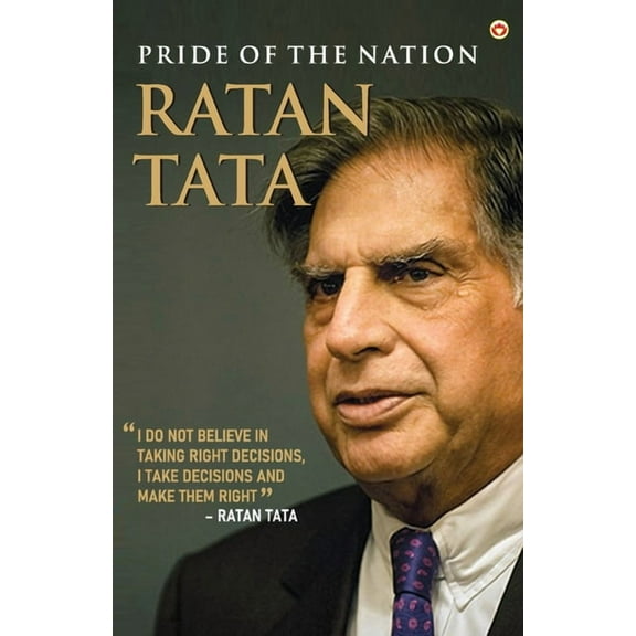 Pride Of The Nation Ratan Tata, (Paperback)